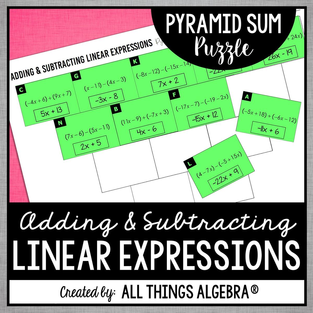 Adding And Subtracting Linear Expressions Pyramid Sum Puzzle All Things Algebra Adding And Subtracting Linear Expressions Pyramid Sum Puzzle All Things Algebra