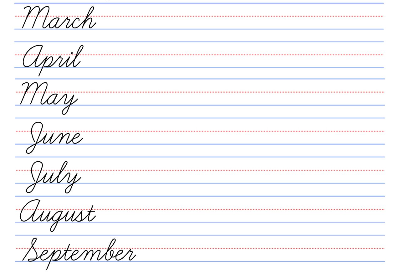 D NEALIAN CURSIVE PRACTICE MONTHS DAYS OF THE WEEK Classful D NEALIAN CURSIVE PRACTICE MONTHS DAYS OF THE WEEK Classful