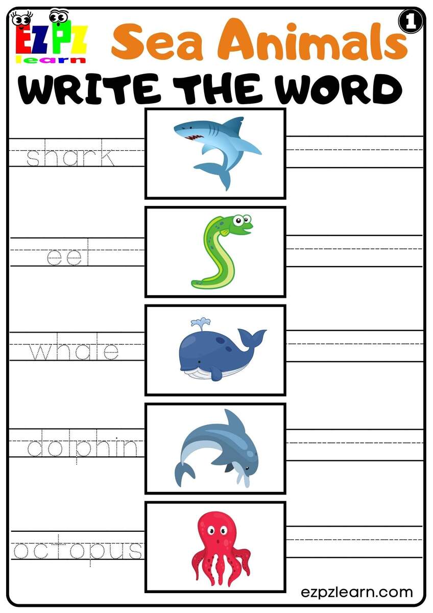 Sea Animals Write The Word Worksheet For Kids And ESL Set 1 Free PDF Download Ezpzlearn