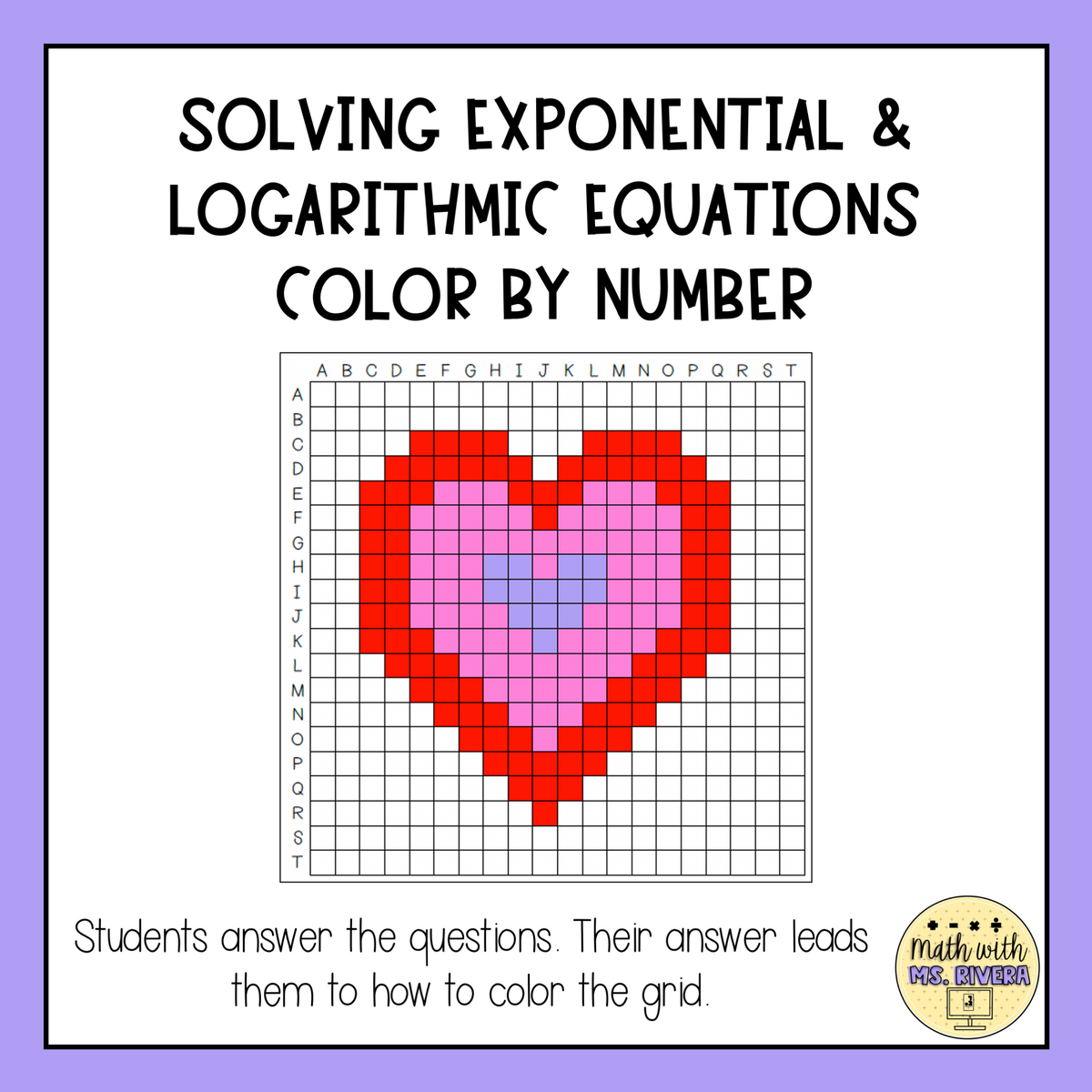 Valentine S Day Solving Exponential Logarithmic Equations Color By Number Worksheet Algebra 2 Made By Teachers Valentine S Day Solving Exponential Logarithmic Equations Color By Number Worksheet Algebra 2 Made By Teachers